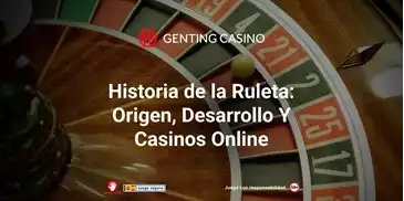 Historia de la Ruleta Origen Desarrollo y Casinos Online