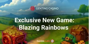 Play the New Exclusive Blazing Rainbows Slot at Genting Casino