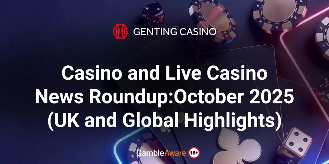 Casino-and-Live-Casino-News-Roundup-October-2025-(UK-and-Global-Highlights)