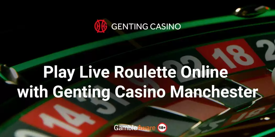 Genting Live Roulette in Manchester