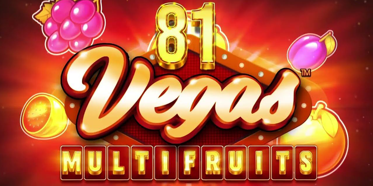 81 Vegas Multifruits Review