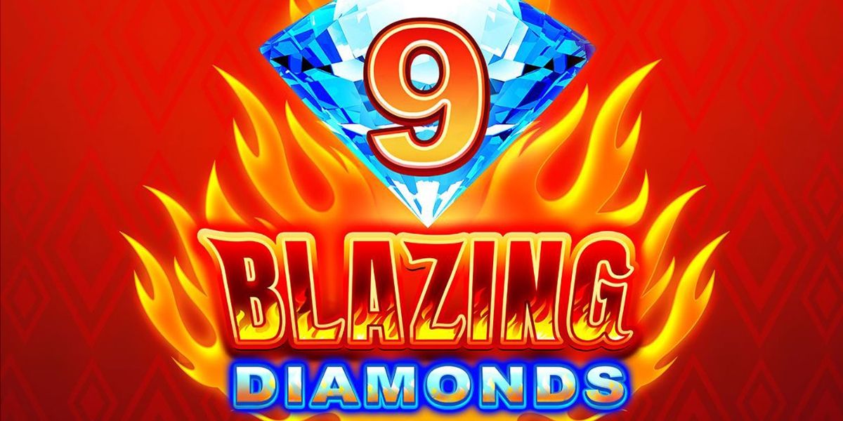 9 Blazing Diamonds Slot Review