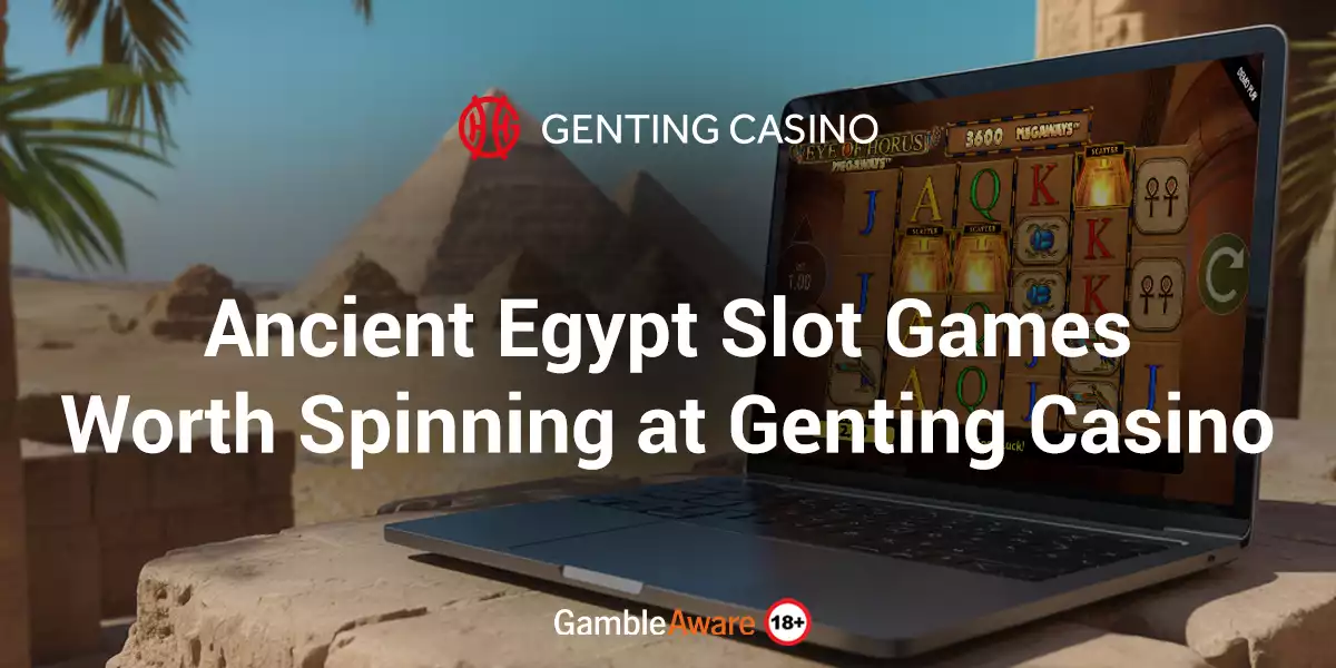 Ancient-Egypt-Slot-Games-Worth-Spinning-at-Genting-Casino