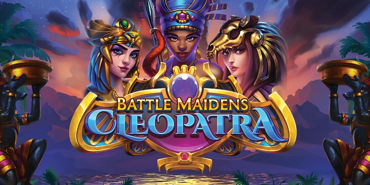 Battle Maidens Cleopatra Review