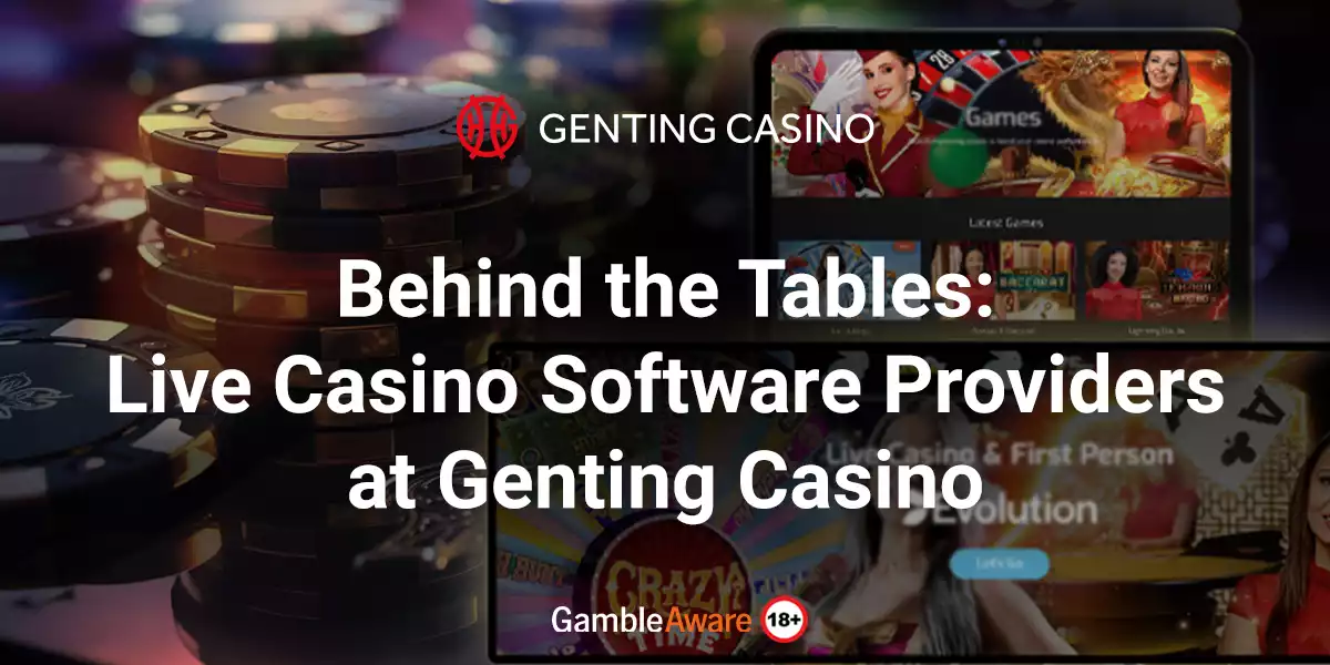 Behind-the-Tables-Live-Casino-Software-Providers-at-Genting-Casino