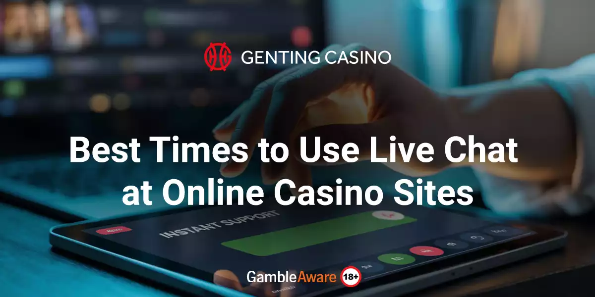 Best-Times-to-Use-Live-Chat-at-Online-Casino-Sites