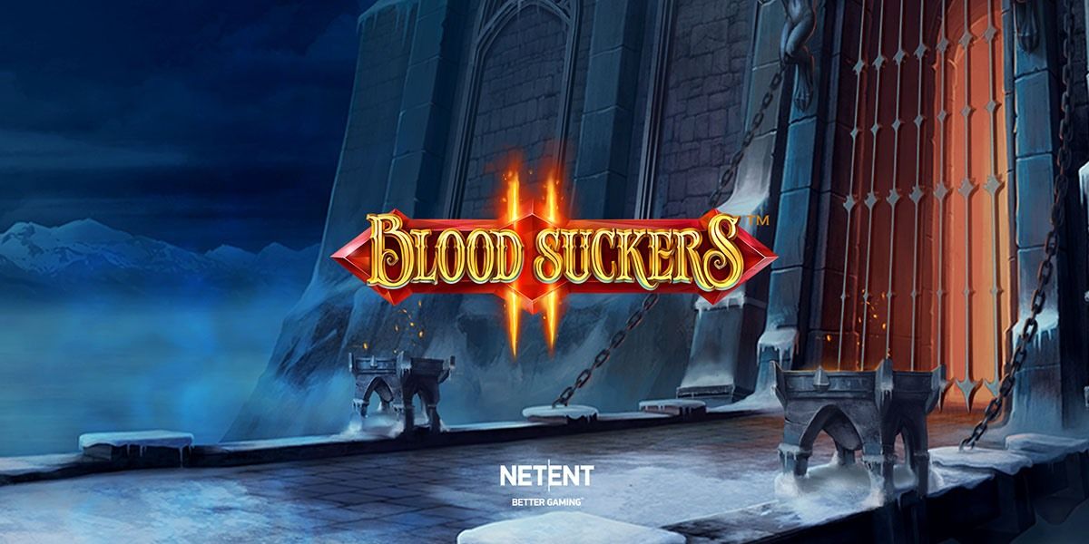 Blood Suckers 2 Slot Review - NetEnt