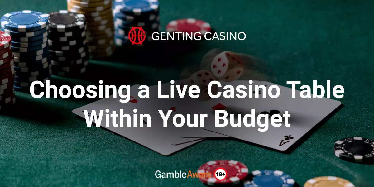 Choosing-a-Live-Casino-Table-Within-Your-Budget