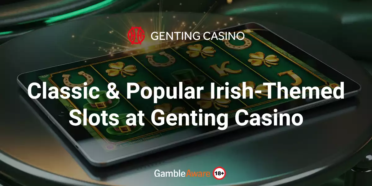 Classic-&-Popular-Irish-Themed-Slots-at-Genting-Casino