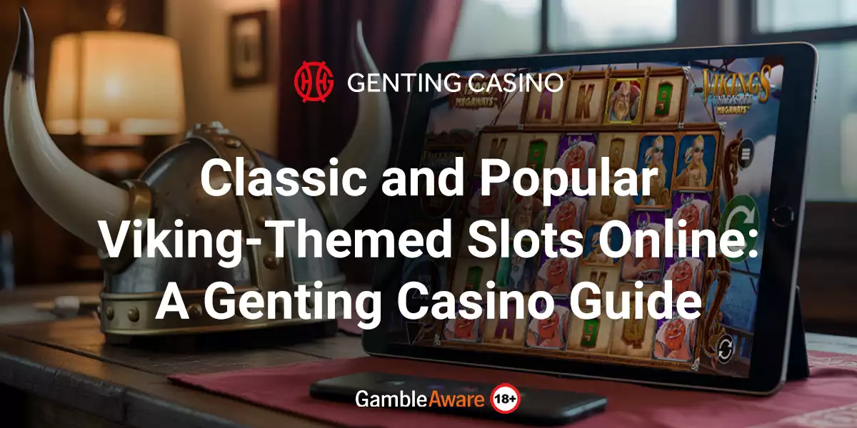 Classic-and-Popular-Viking-Themed-Slots-Online-A-Genting-Casino-Guide