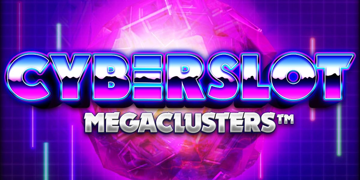 Cyberslot Megaclusters Slot Review