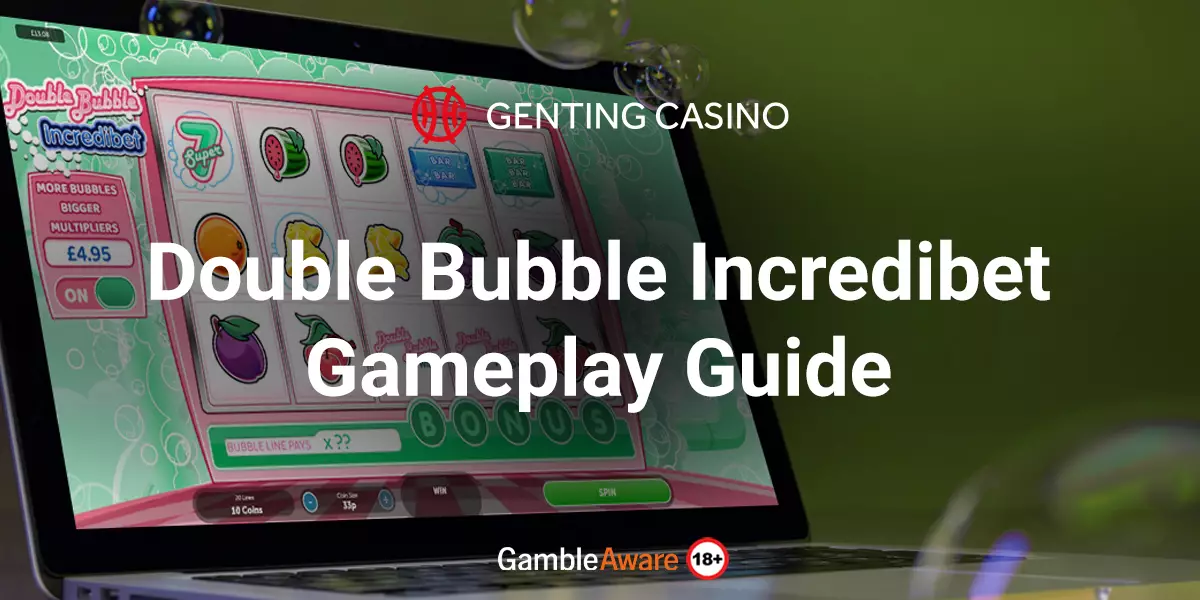 Double-Bubble-Incredibet-Gameplay-Guide