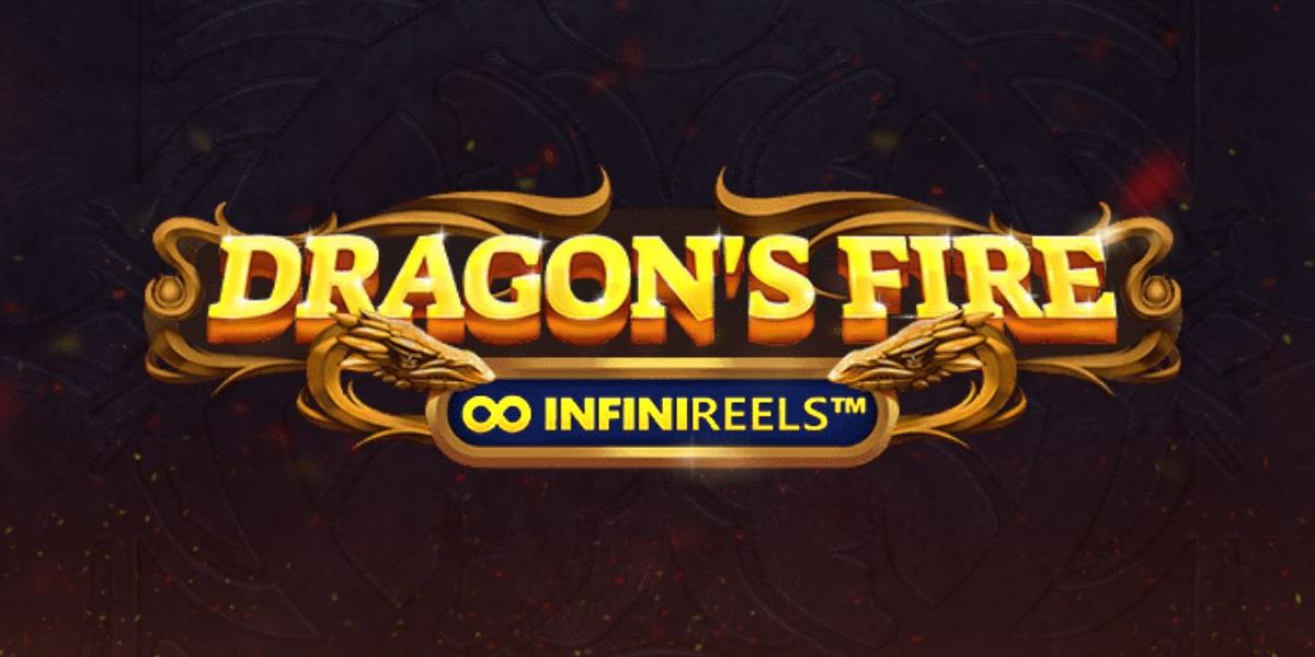 Dragon's Fire INFINIREELS Slot Review