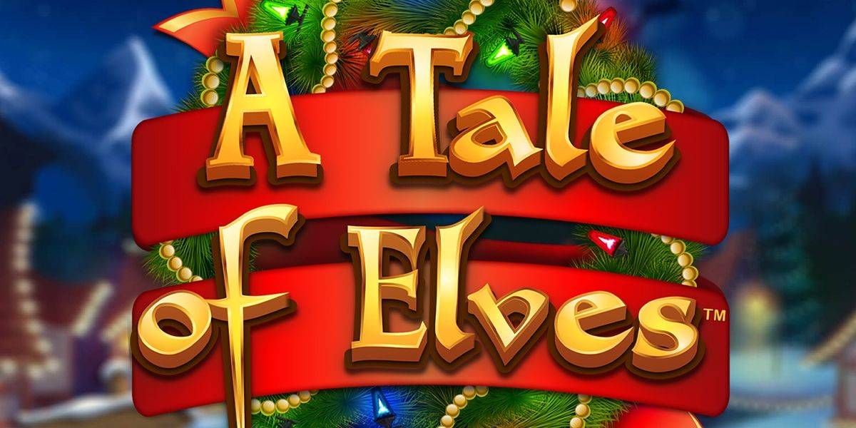 A Tale Of Elves Slot Review
