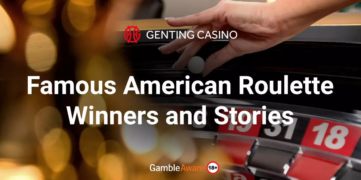 Famous-American-Roulette-Winners-and-Stories