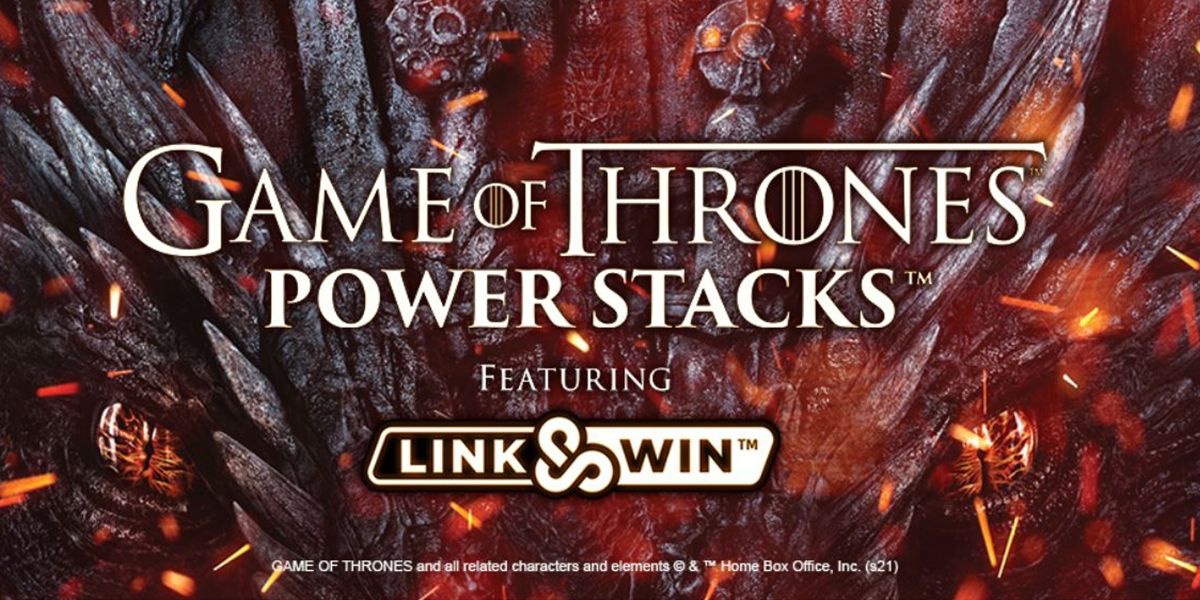 Game of Thrones™ Power Stacks™ Slot Review