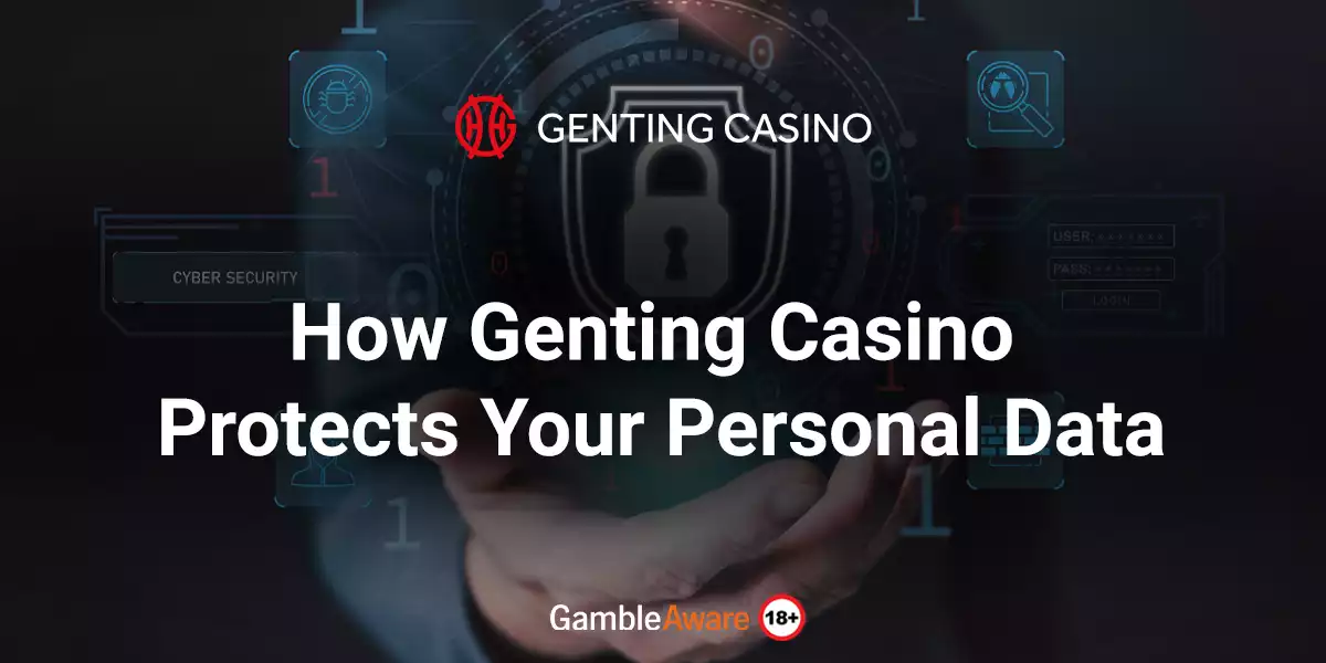 How-Genting-Casino-Protects-Your-Personal-Data