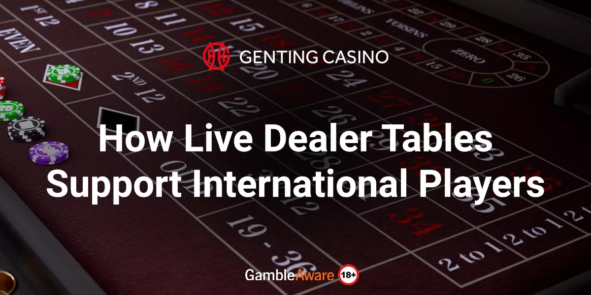 How-Live-Dealer-Tables-Support-International-Players