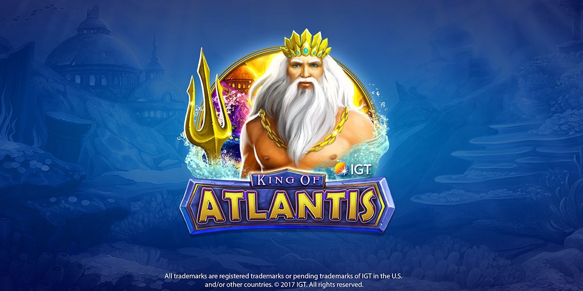 King Of Atlantis Slot Review