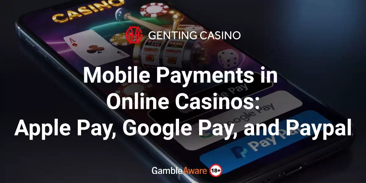 Mobile-Payments-in-Online-Casinos-Apple-Pay,-Google-Pay,-and-Paypal