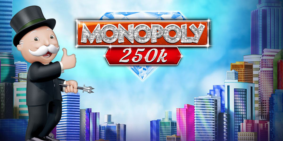 Monopoly 250K Review