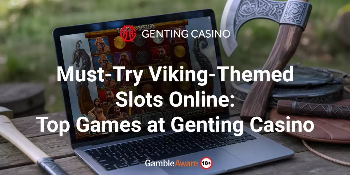 Must-Try-Viking-Themed-Slots-Online-Top-Games-at-Genting-Casino