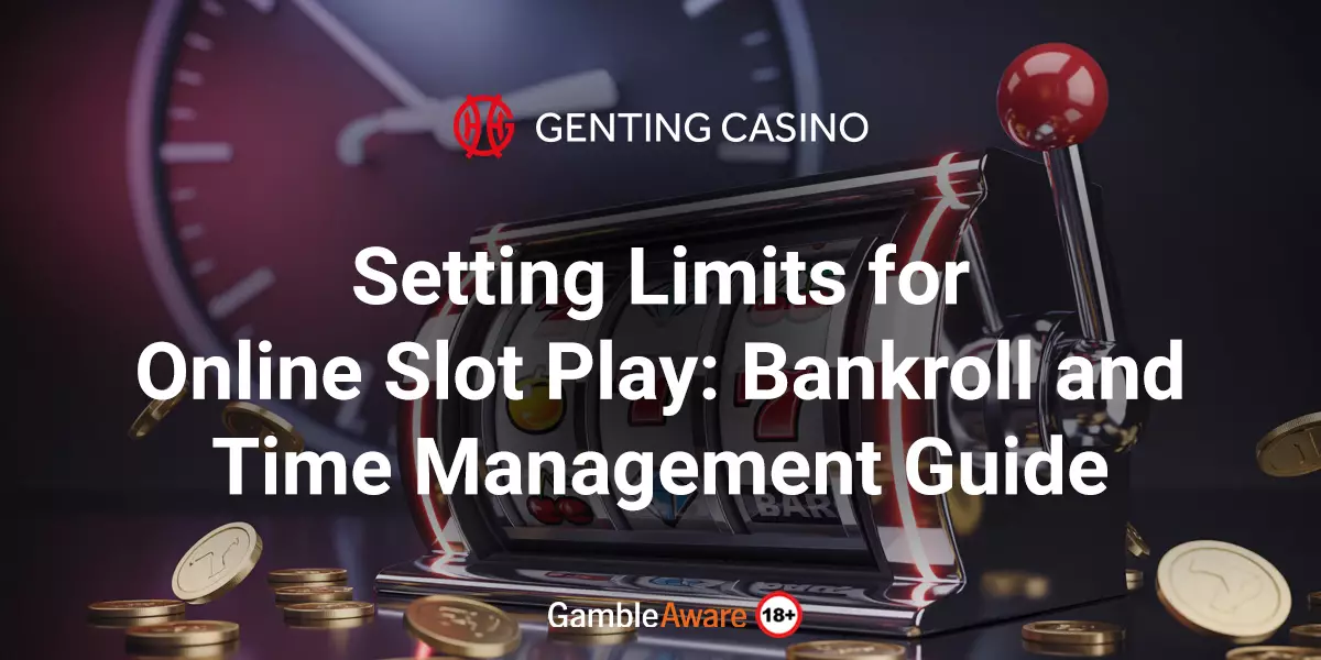 Setting-Limits-for-Online-Slot-Play-Bankroll-and-Time-Management-Guide
