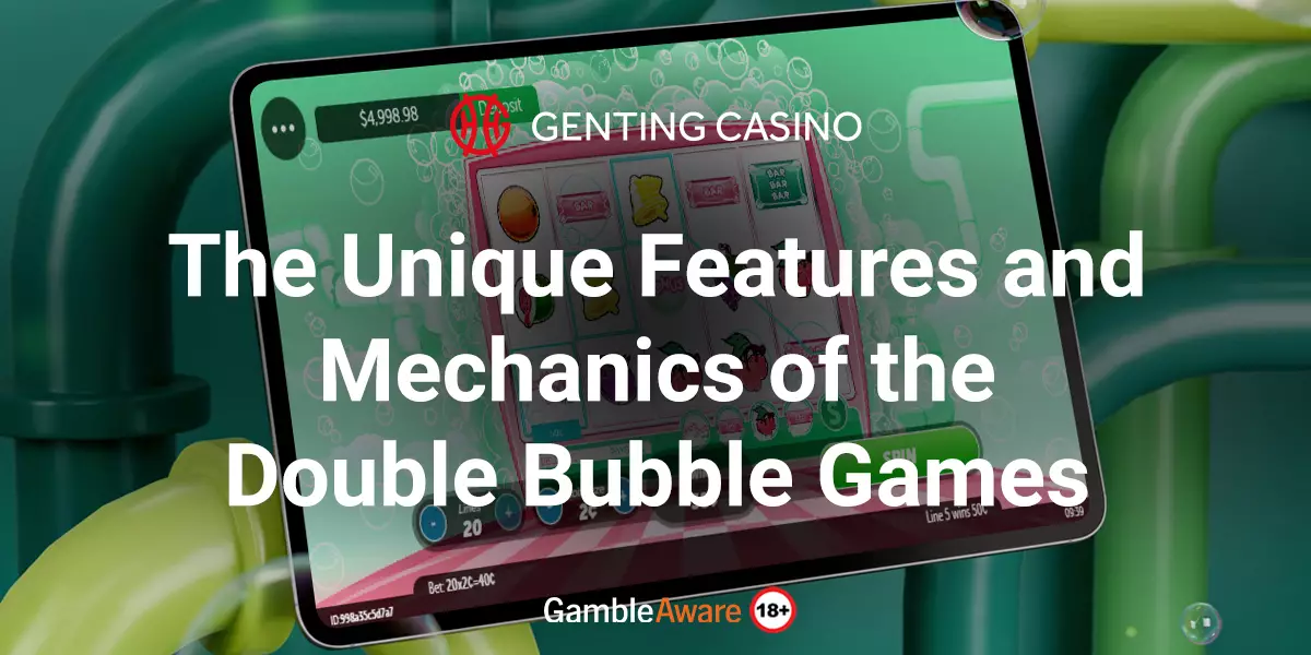The-Unique-Features-and-Mechanics-of-the-Double-Bubble-Games