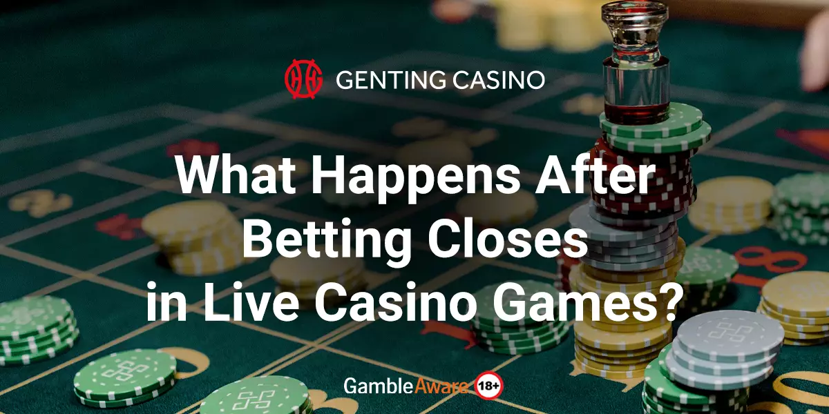What-Happens-After-Betting-Closes-in-Live-Casino-Games