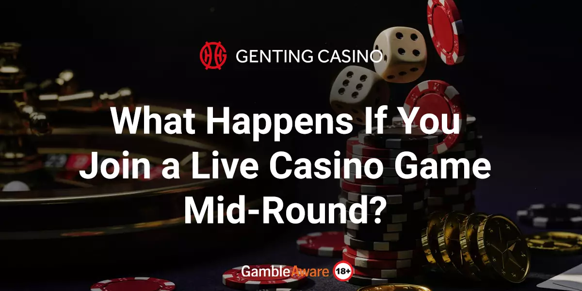 What-Happens-If-You-Join-a-Live-Casino-Game-Mid-Round