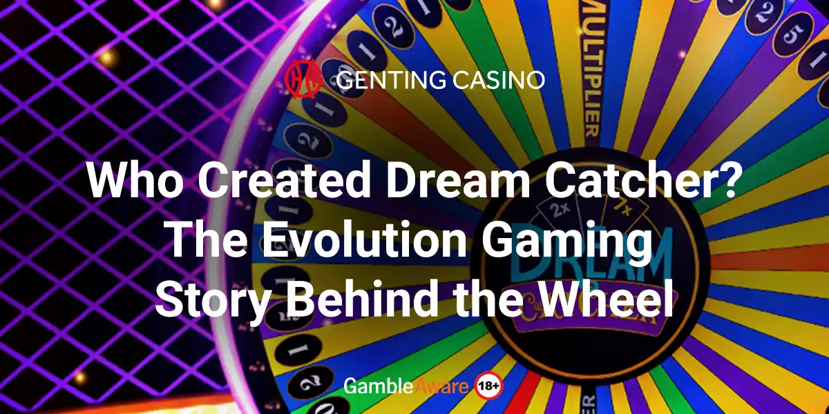 Who-Created-Dream-Catcher-The-Evolution-Gaming-Story-Behind-the-Wheel