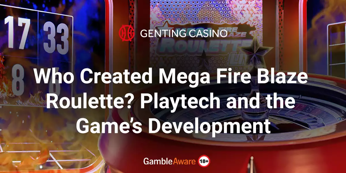 Who-Created-Mega-Fire-Blaze-Roulette-Playtech-and-the-Game’s-Development