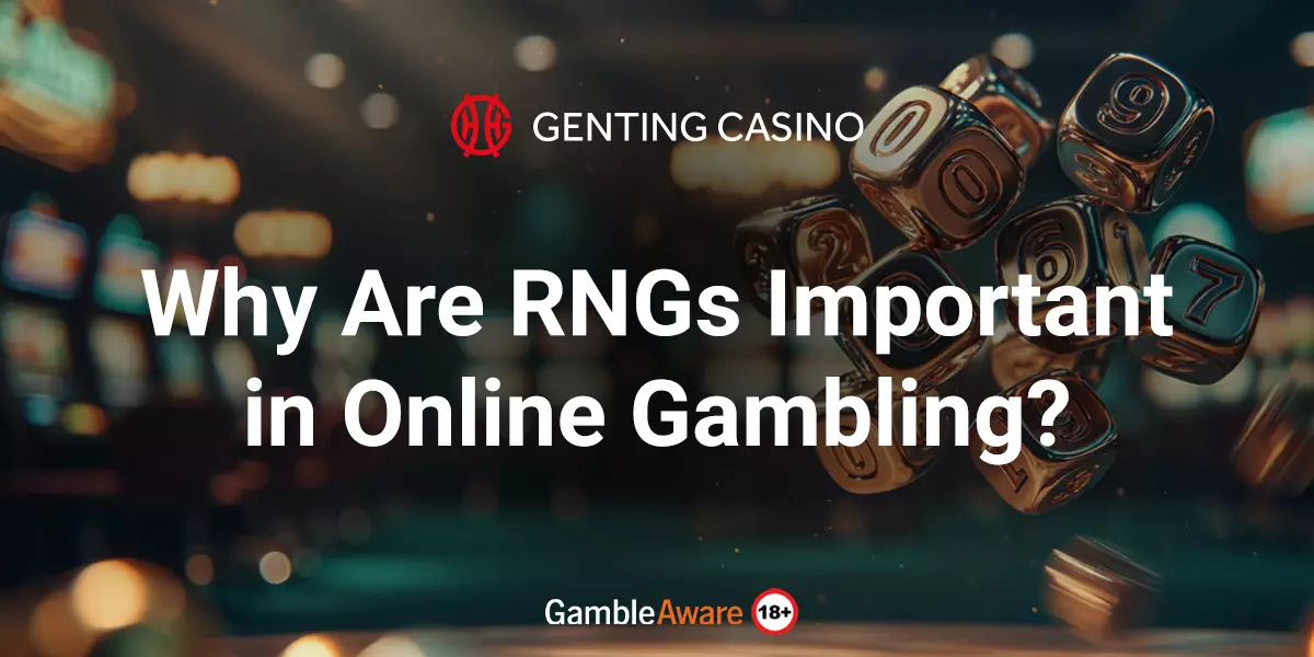 Why-Are-RNGs-Important-in-Online-Gambling