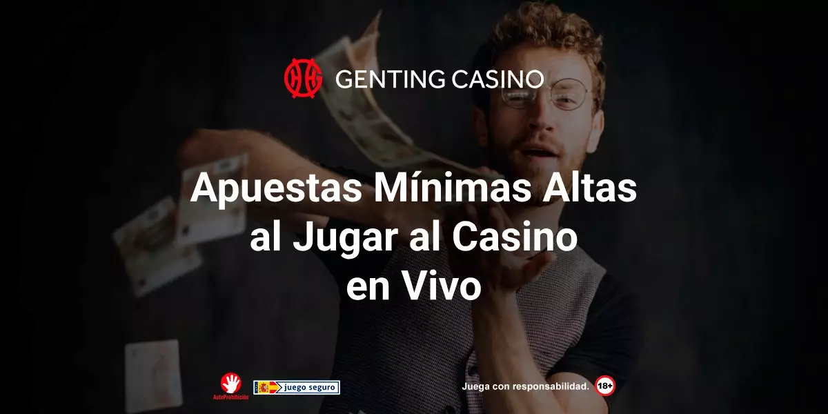 Apuestas Minimas Altas Al Jugar Al Casino En Vivo