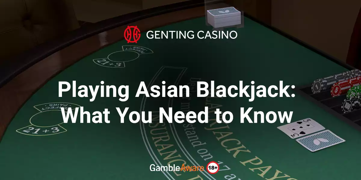 asian blackjack rules