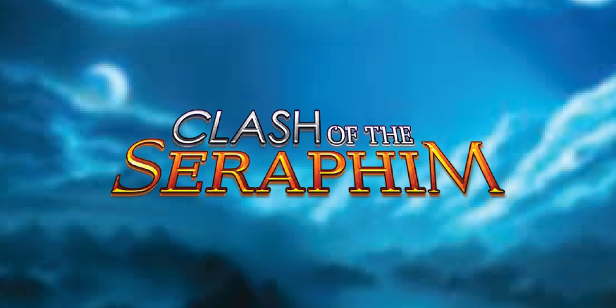 Clash of the Seraphim Review