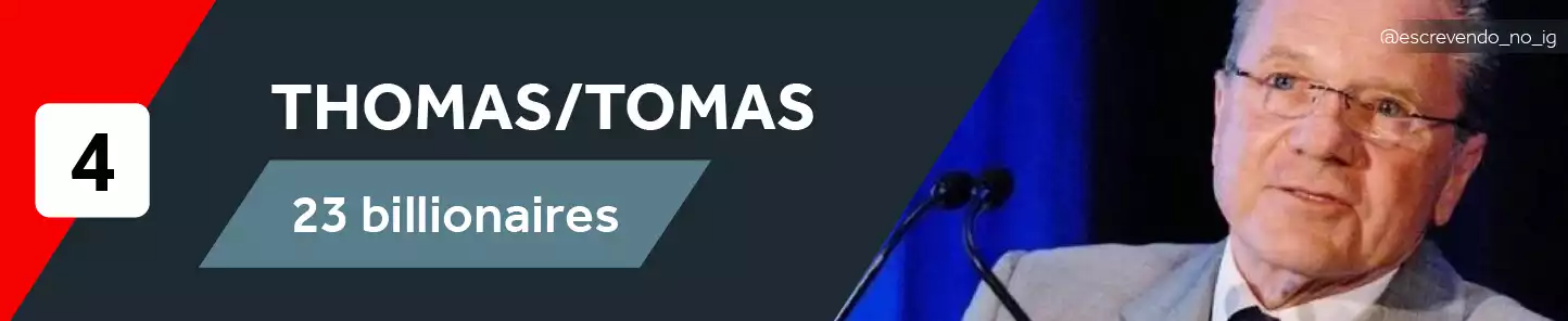 Common Billionaire Name Thomas