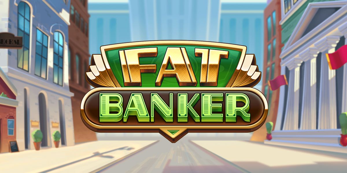Fat Banker Review