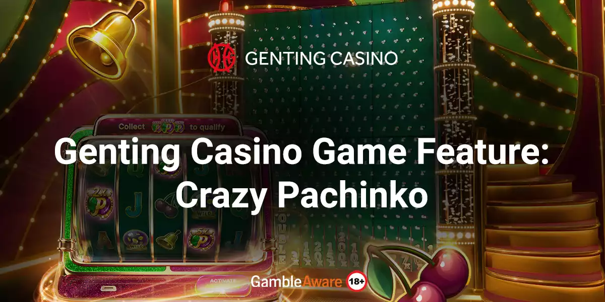 genting casino game feature crazy pachinko banner