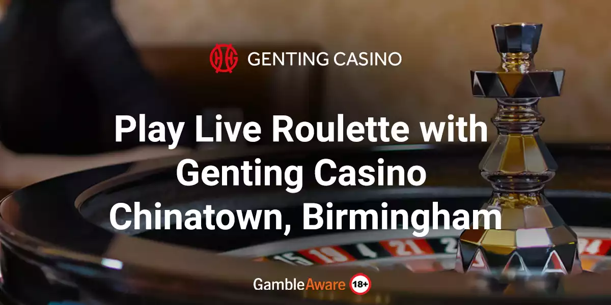 Genting Live Roulette in Chinatown Birmingham