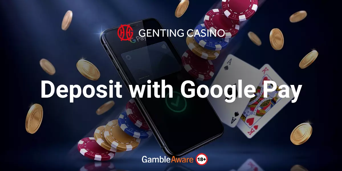 Google Pay Deposits Are Now Available at Genting Casino
