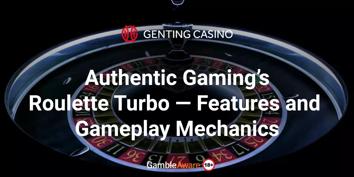authentic gaming's roulette turbo banner
