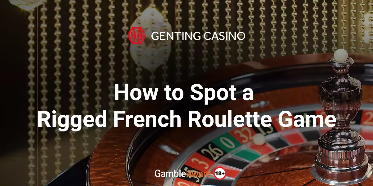 how to spot rigged french roulette blog banner