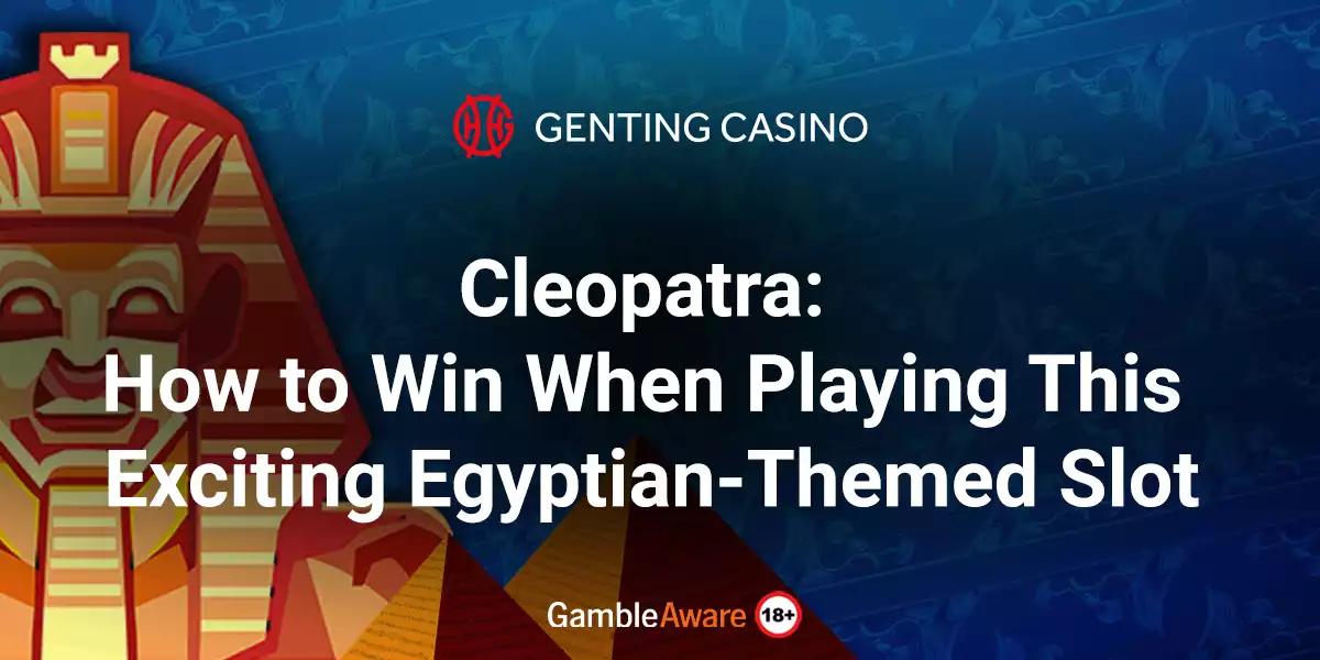 how to win cleopatra article banner