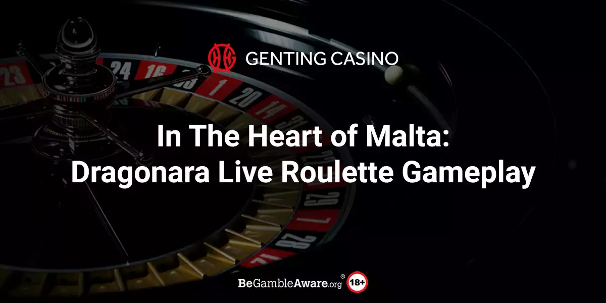 In the Heart of Malta: Dragonara Live Roulette