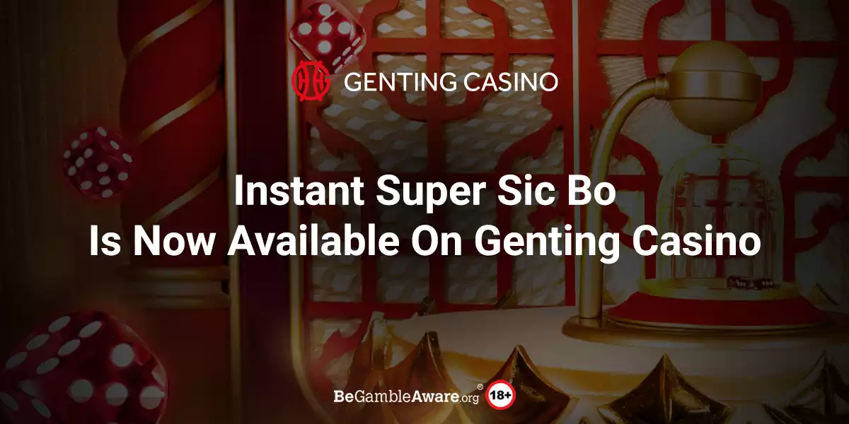 Instant Super Sic Bo is Now Available