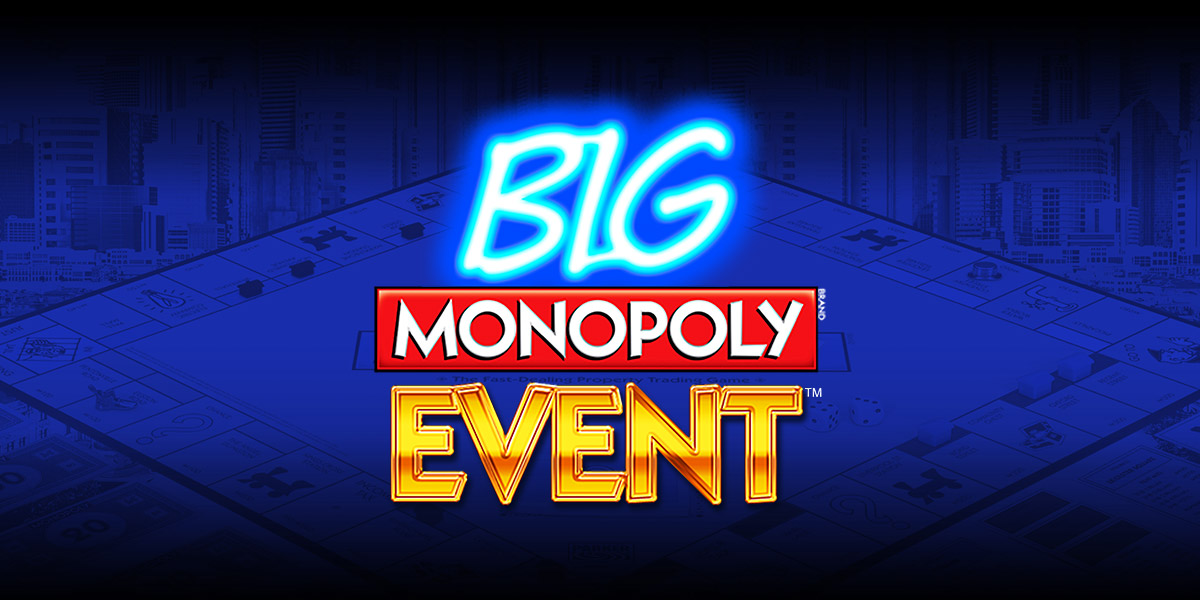 Monopoly Big Event Review