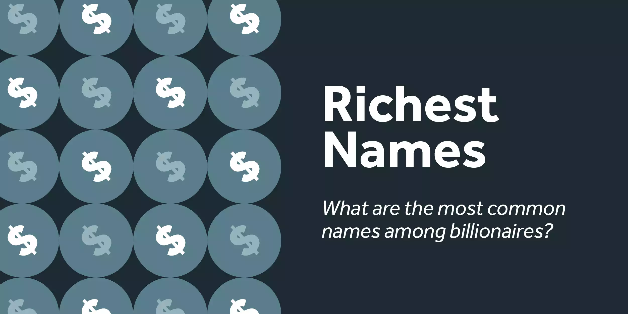 Most Common Billionaire Names