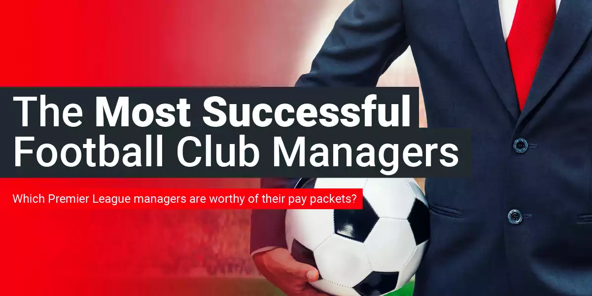 Most Successful Football Club Managers