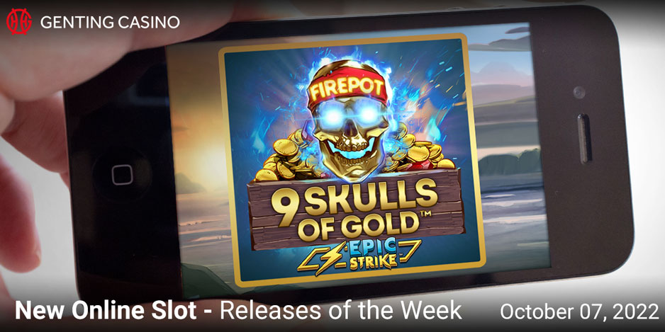 New Slot Games October 7 2022